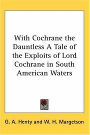 Front cover of With  Cockrane the dauntless by G. A. Henty