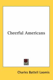 Cover of Cheerful Americans by Charles Battell Loomis