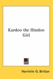 Front cover of Kardoo the Hindoo Girl by Harriette G. Brittan