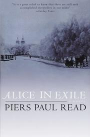 Front cover of Alice in exile by Piers Paul Read