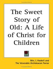 Front cover of The Sweet Story Of Old by L. Haskell