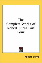 Cover of The complete works of Robert Burns by Robert Burns