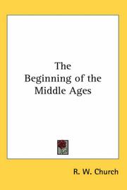 Front cover of The beginning of the middle ages by Richard William Church
