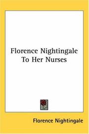 Front cover of Florence Nightingale to her nurses by Florence Nightingale