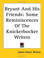Front cover of Bryant, and his friends by James Grant Wilson