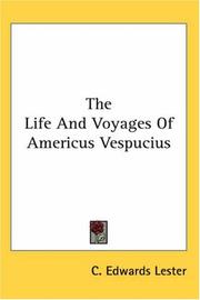 Cover of The life and voyages of Americus Vespucius by C. Edwards Lester