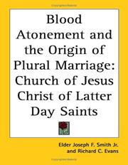 Front cover of Blood Atonement and the Origin of Plural Marriage by Elder Joseph F. Smith Jr.
