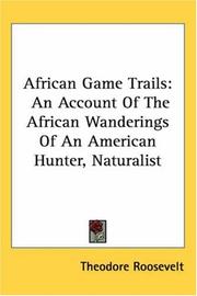 Cover of African Game Trails by Theodore Roosevelt