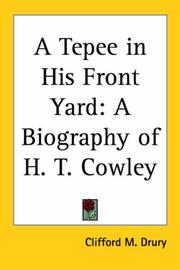 Front cover of A tepee in his front yard by Clifford Merrill Drury