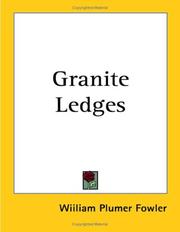 Cover of Granite ledges by William Plumer Fowler