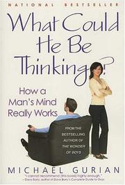 Cover of What Could He Be Thinking? by Michael Gurian
