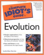 Front cover of The Complete Idiot's Guide(R) to Evolution by Leslie Horvitz