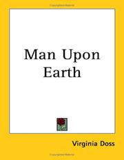 Cover of Man upon earth by Virginia Doss