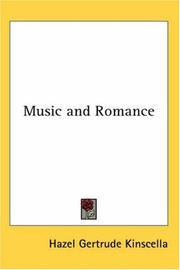 Front cover of Music and Romance by Hazel Gertrude Kinscella