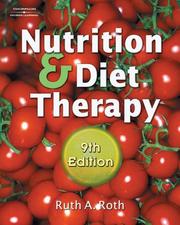 Front cover of Nutrition & Diet Therapy by Ruth A. Roth