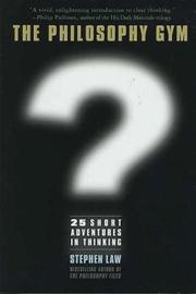 Cover of The Philosophy Gym by Stephen Law