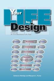 Cover of Your Life By Design by Adrienne Aldridge