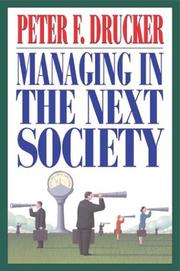 Front cover of Managing in the Next Society by Peter F. Drucker