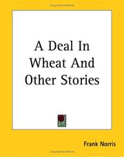 Cover of A Deal In Wheat And Other Stories by Frank Norris