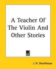 Cover of A teacher of the violin by J. H. Shorthouse