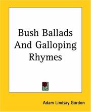 Cover of Bush Ballads and Galloping Rhymes by Adam Lindsay Gordon