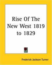 Front cover of Rise Of The New West 1819 To 1829 by Frederick Jackson Turner