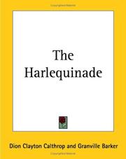 Cover of The Harlequinade by Dion Clayton Calthrop