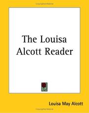 Cover of The Louisa Alcott Reader by Louisa May Alcott