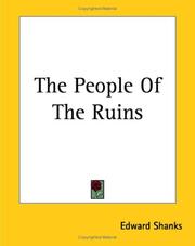 Front cover of The People of the Ruins by Edward Shanks