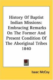 Front cover of History of Baptist Indian missions by Isaac McCoy