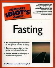 Front cover of The Complete Idiot's Guide(R) to Fasting by Eve Adamson