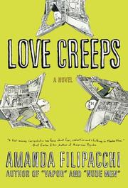Front cover of Love Creeps by Amanda Filipacchi
