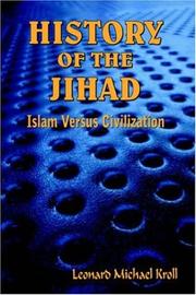 Front cover of HISTORY OF THE JIHAD by Leonard Michael Kroll