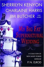 Front cover of My Big Fat Supernatural Wedding by Lori Handeland