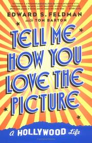Front cover of Tell me how you love the picture by Edward S. Feldman