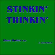 Cover of STINKIN' THINKIN' by Diane Holder 