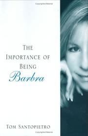 Cover of The Importance of Being Barbra by Tom Santopietro