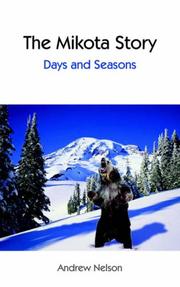Front cover of The Mikota Story by Andrew Nelson