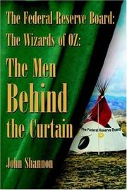 Front cover of The Federal Reserve Board: The Wizards of 0Z by John Shannon
