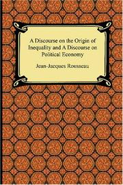Front cover of A Discourse on the Origin of Inequality And a Discourse on Political Economy by Jean-Jacques Rousseau