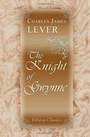 Cover of The knight of Gwynne by Charles James Lever
