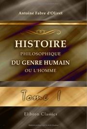 Cover of Histoire philosophique du genre humain, ou L'homme by Antoine Fabre d'Olivet