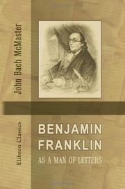 Front cover of Benjamin Franklin as a man of letters by John Bach McMaster