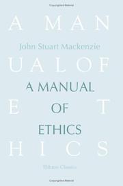 Cover of A manual of ethics by John Stuart Mackenzie