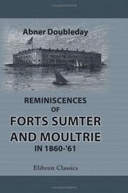 Cover of Reminiscences of Forts Sumter and Moultrie in 1860-'61 by Abner Doubleday
