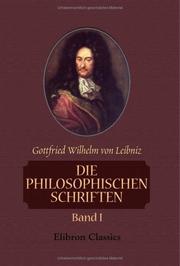 Cover of Die philosophischen Schriften by Gottfried Wilhelm Leibniz