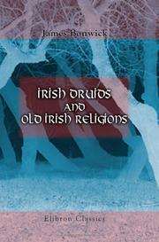 Cover of Irish Druids and old Irish religions by James Bonwick