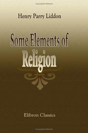 Front cover of Some elements of religion by Henry Parry Liddon