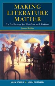 Front cover of Making literature matter : an anthology for readers and writers by John Clifford