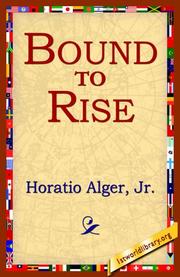 Cover of Bound to Rise by Horatio Alger, Jr.